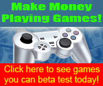 Get paid cash to play games!